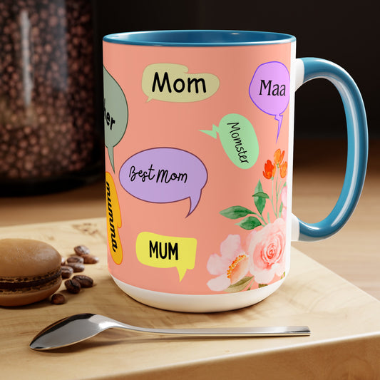 Mothers Day Themed Coffee Mugs, 15oz