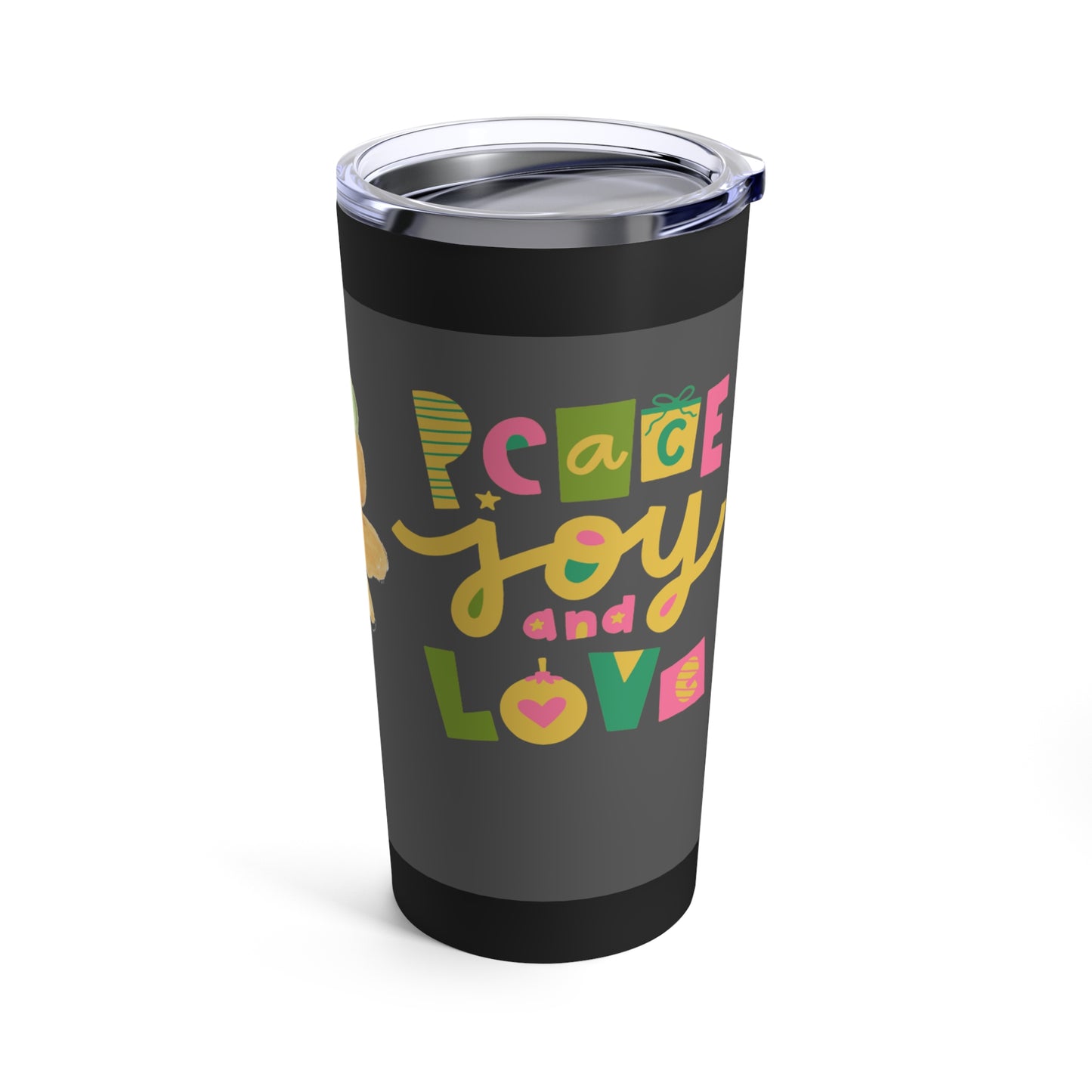 Peace Joy Love, Tumbler 20oz