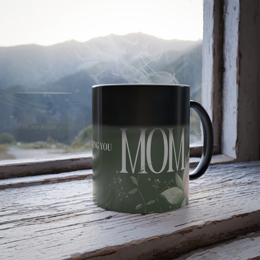 Mothers Day Themed Color Morphing Mug, 11oz