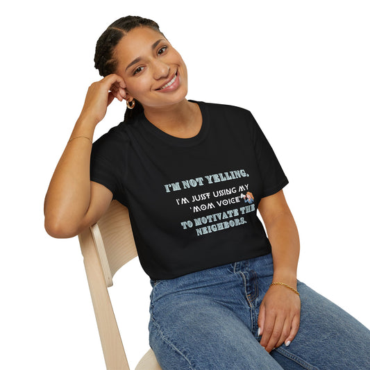 Mothers Day quote, Softstyle T-Shirt